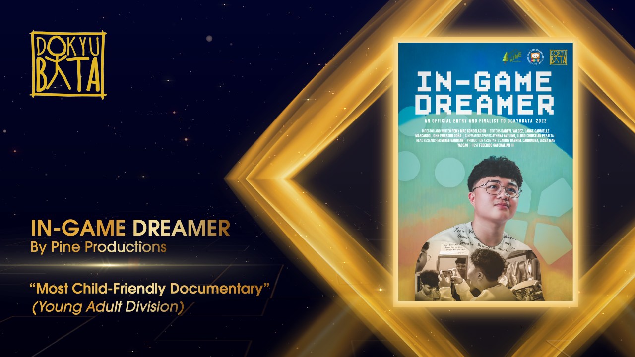 “In-Game Dreamer” by SLU BA Comm Students Wins Most Child-Friendly Documentary in NCCT 2022 DokyuBata Documentary Film Competition, Young Adult Category