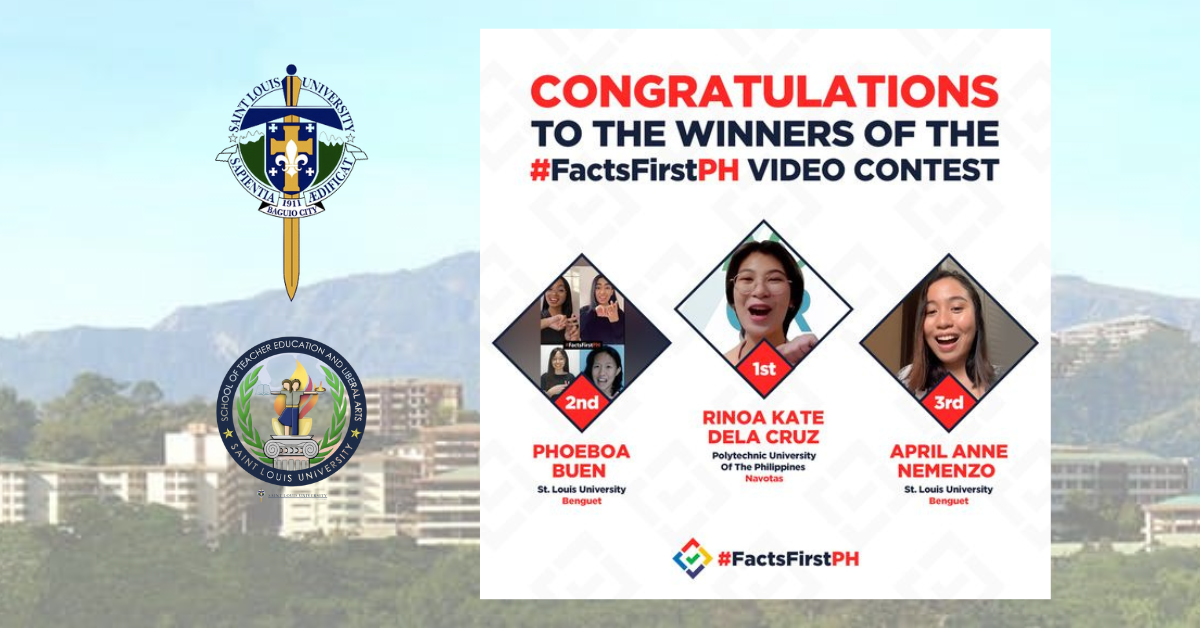 SLU BA COMM Students Win 2nd and 3rd Place in #FactsFirstPH Media Literacy and Fact-Checking Video Contest