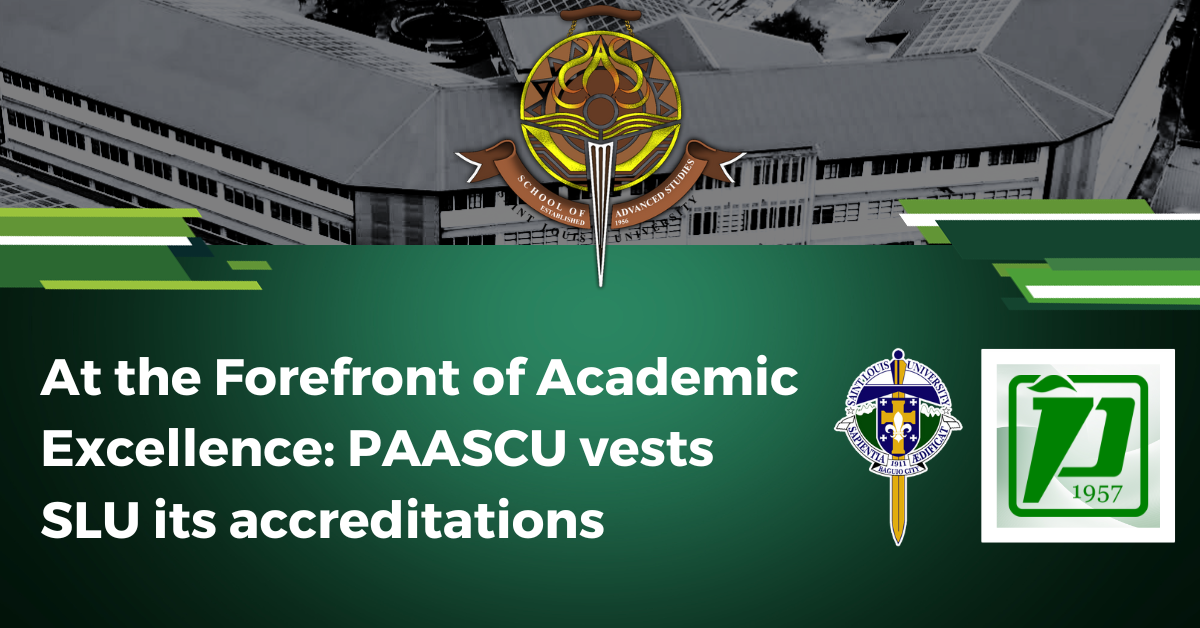 At the Forefront of Academic Excellence: PAASCU vests SLU its accreditations