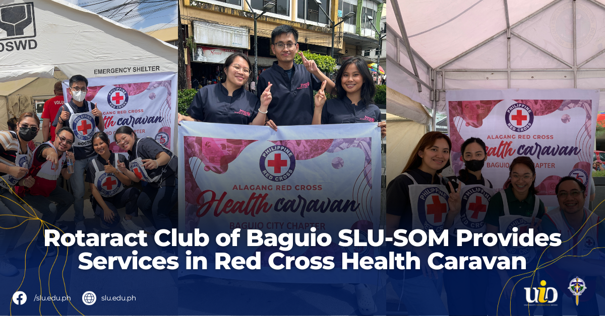 Rotaract Club of Baguio SLU-SOM Provides Services in Red Cross Health Caravan