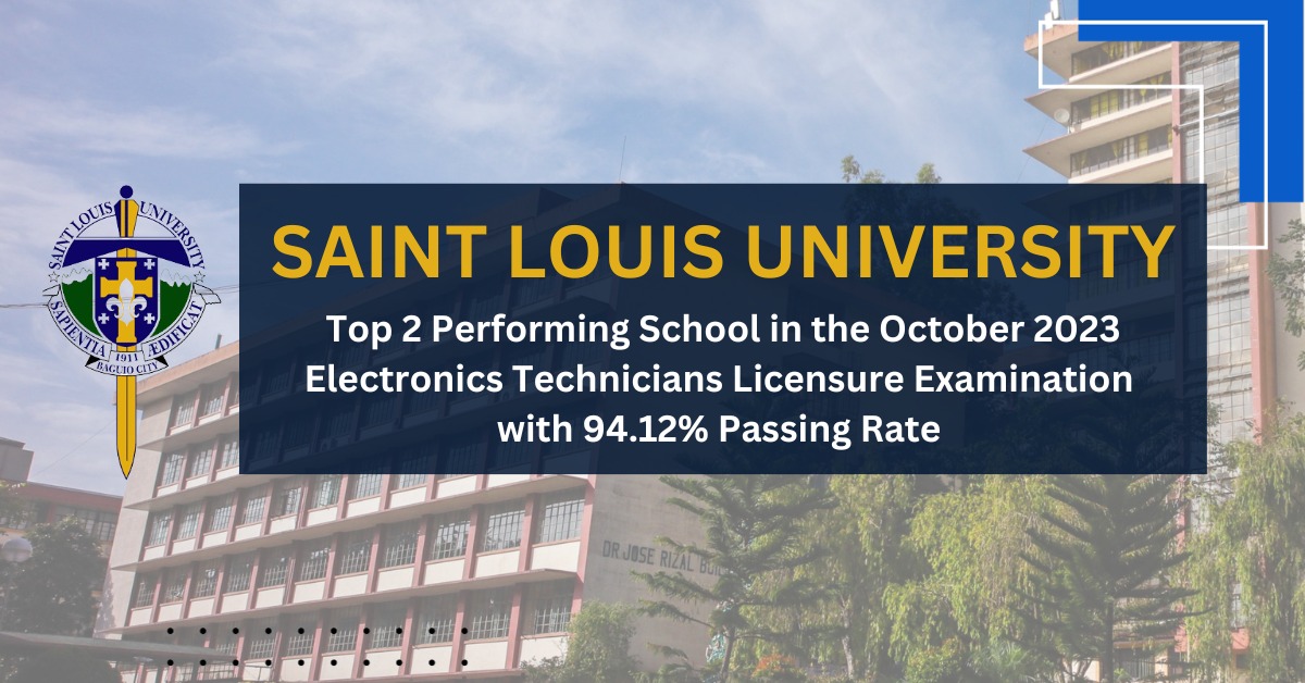 SLU is Rank 2 among Top-Performing Schools in the October 2023 Electronics Technician Licensure Examination
