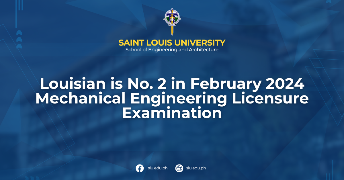 Louisian is No. 2 in  February 2024 Mechanical Engineering Licensure Examination