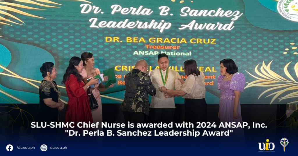 SLU-SHMC Chief Nurse is awarded with 2024 ANSAP, Inc. “Dr. Perla B. Sanchez Leadership Award”