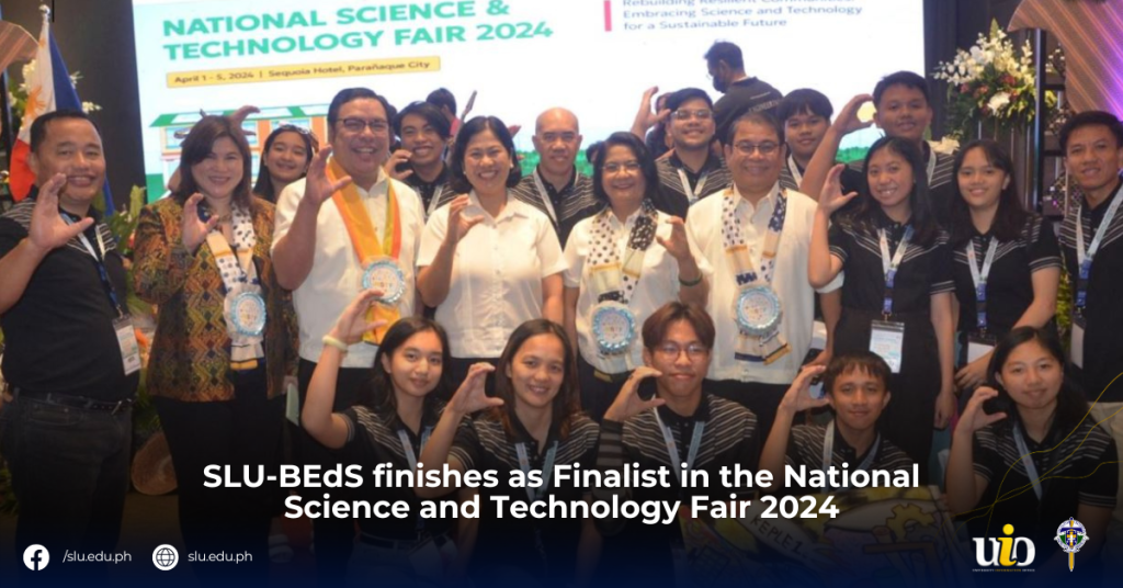 SLU-BEdS finishes as Finalist in the National Science and Technology Fair 2024
