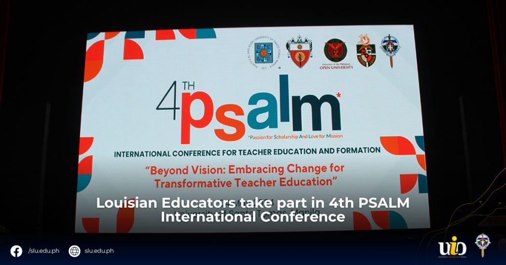 Louisian Educators take part in 4th PSALM International Conference