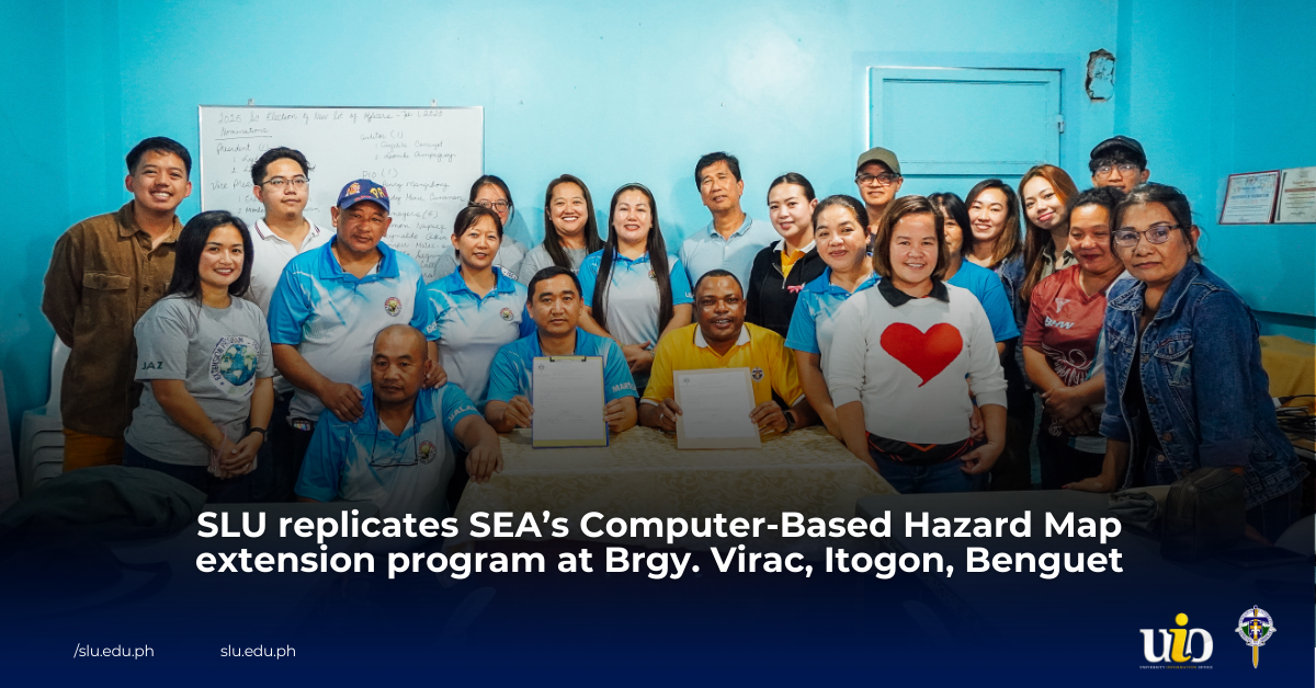 SLU replicates SEA’s Computer-Based Hazard Map extension program in Brgy. Virac, Itogon, Benguet