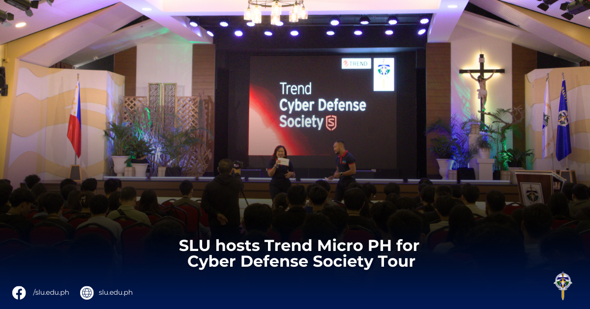 SLU hosts Trend Micro PH for Cyber Defense Society Tour