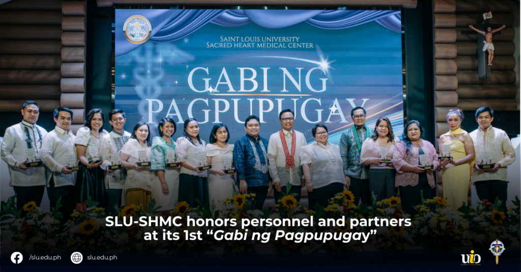 SLU-SHMC honors personnel and partners at its 1st “Gabi ng Pagpupugay”