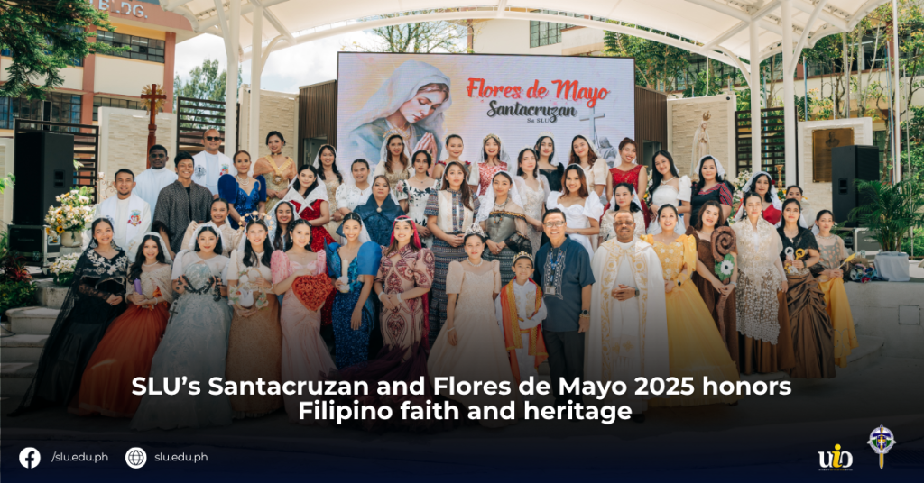 SLU’s Santacruzan and Flores de Mayo 2025 honors Filipino faith and heritage