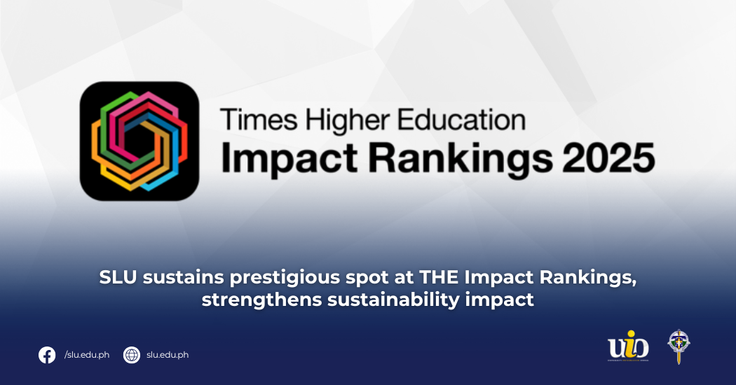 SLU sustains prestigious spot at THE Impact Rankings, strengthens sustainability impact