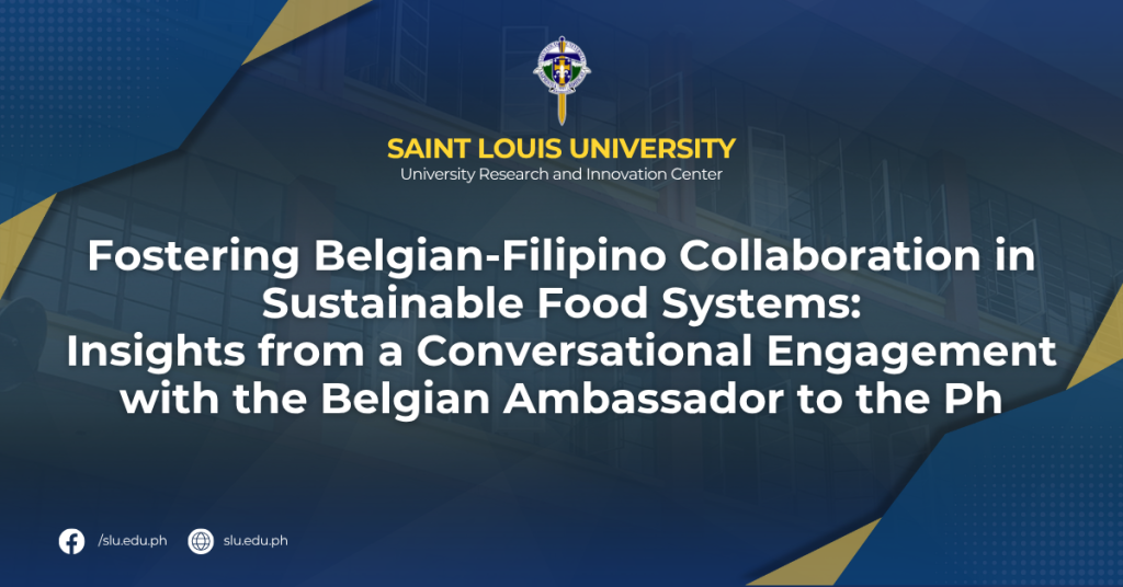 Fostering Belgian-Filipino Collaboration in Sustainable Food Systems: Insights from a Conversational Engagement with the Belgian Ambassador to the Ph