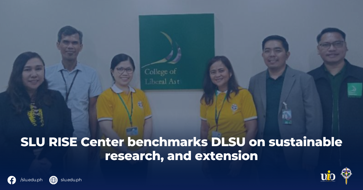 SLU RISE Center benchmarks DLSU on sustainable research, and extension