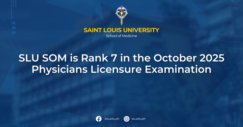 SLU is Rank 7 in the October 2025 Physicians Licensure Exams