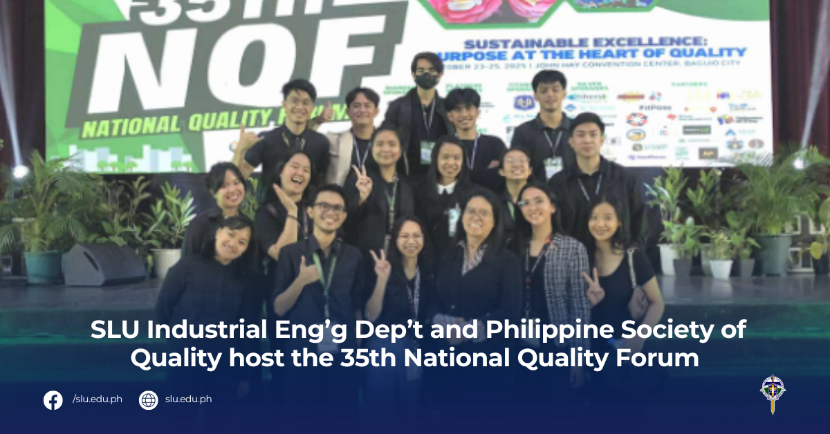 SLU Department of Industrial Engineering Partners with Philippine Society of Quality for the 35th National Quality Forum