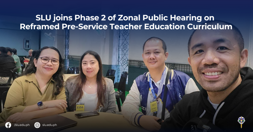 SLU joins Phase 2 of Zonal Public Hearing on Reframed Pre-Service Teacher Education Curriculum