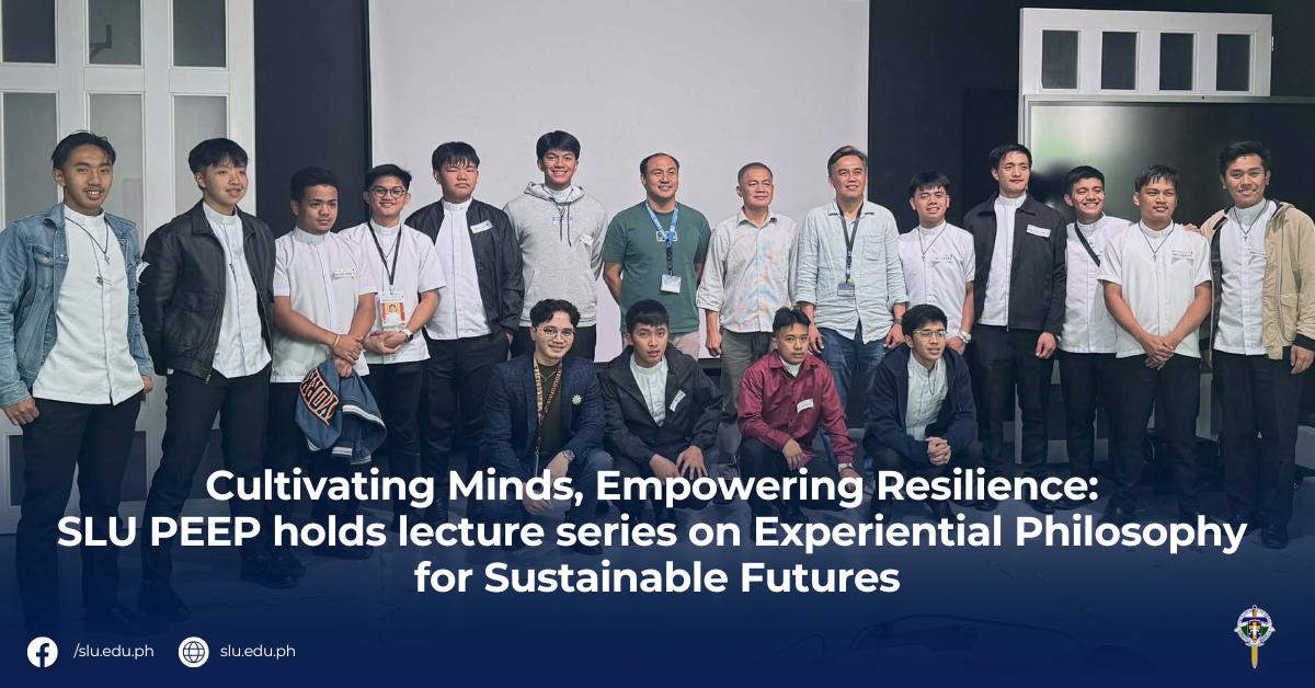 Cultivating Minds, Empowering Resilience: SLU PEEP holds lecture series on Experiential Philosophy for Sustainable Futures