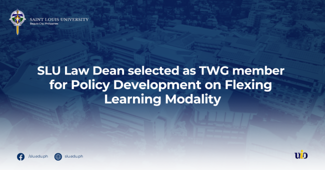 SLU SOL Dean selected as Technical Working Group for Policy Development on Flexing Learning Modality in Legal Education