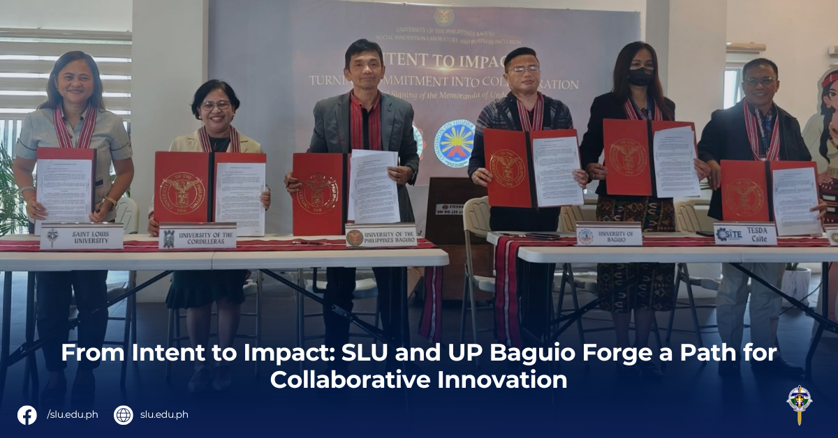 From Intent to Impact: SLU and UP Baguio Forge a Path for Collaborative Innovation