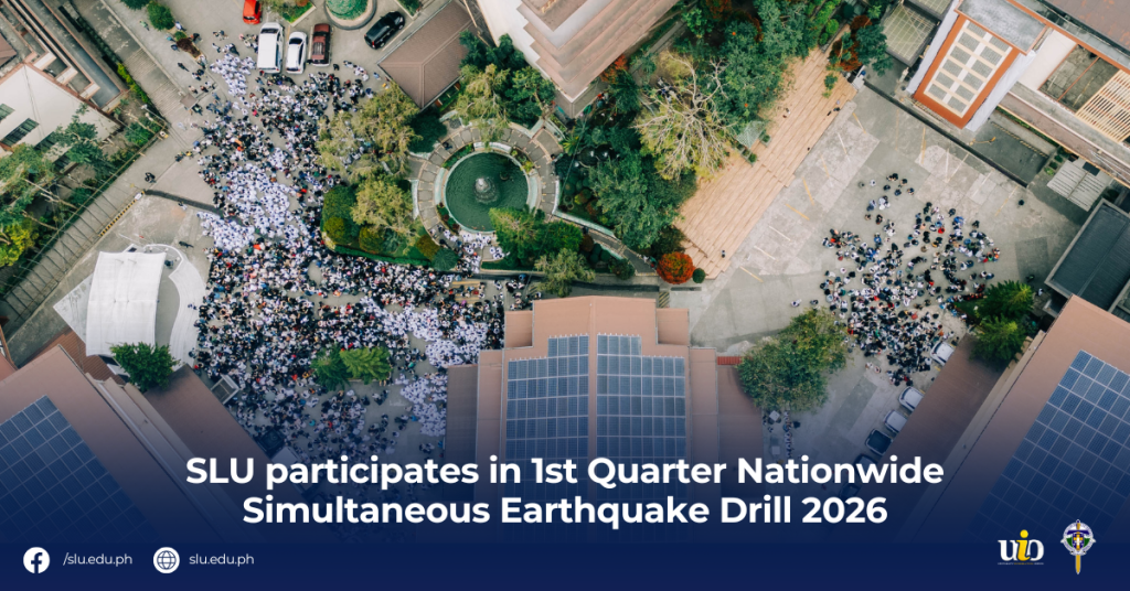 SLU participates in 1st Quarter Nationwide Simultaneous Earthquake Drill 2026