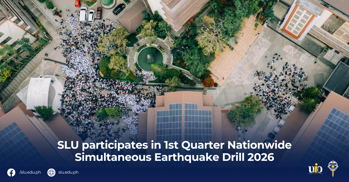 SLU participates in 1st Quarter Nationwide Simultaneous Earthquake Drill 2026