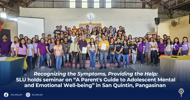 Recognizing the Symptoms, Providing the Help: SLU holds seminar on “A Parent’s Guide to Adolescent Mental and Emotional Well-being” in San Quintin, Pangasinan