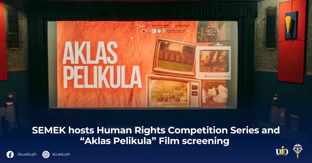 SEMEK hosts Human Rights Competition Series and “Aklas Pelikula” Film screening 