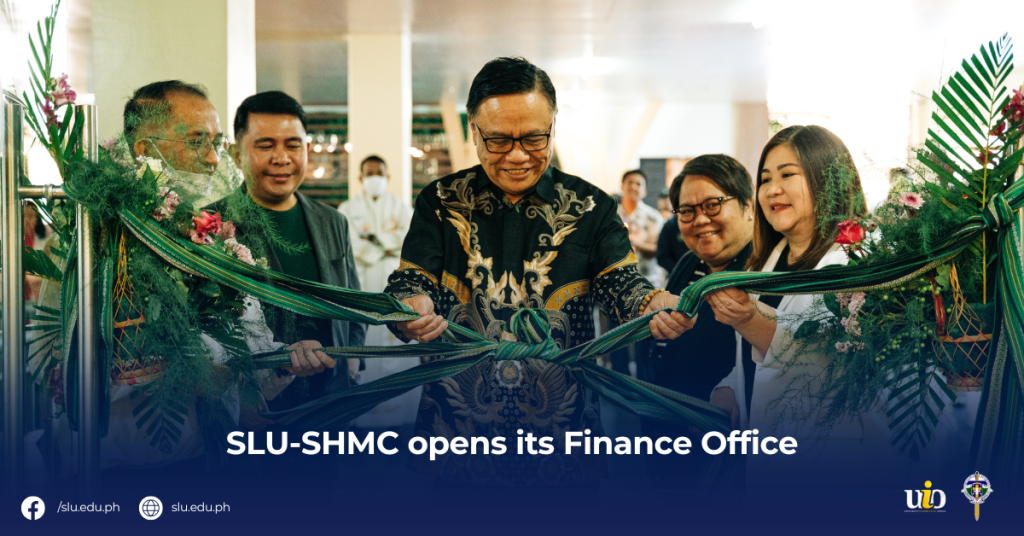 SLU-SHMC opens its Finance Office