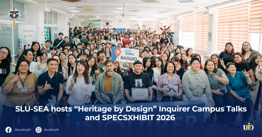 SLU-SEA hosts “Heritage by Design” Inquirer Campus Talks and SPECSXHIBIT 2026 
