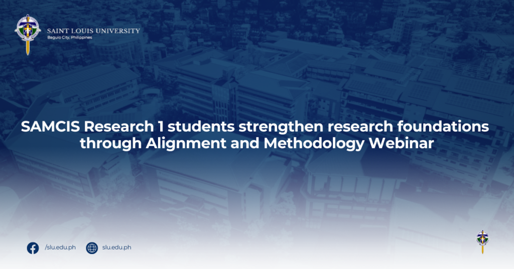 SAMCIS Research 1 students strengthen research foundations through Alignment and Methodology Webinar